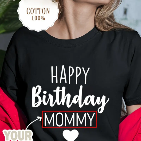Customizable Birthday T-Shirt for Women